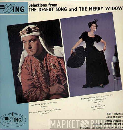 Mary Thomas, James Phillips , John McNally , Mike Sammes Singers - Desert Song / The Merry Widow