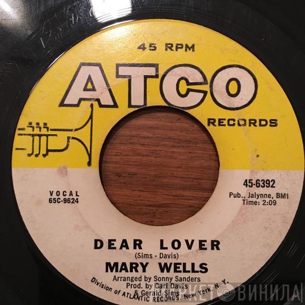  Mary Wells  - Dear Lover / Can't You See (You're Losing Me)