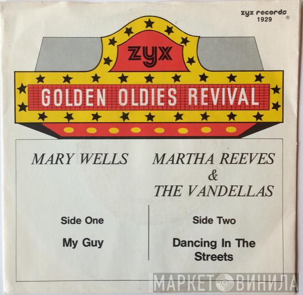 Mary Wells, Martha Reeves & The Vandellas - My Guy / Dancing In The Streets