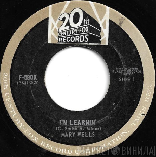 Mary Wells - I'm Learnin' / He's A Lover