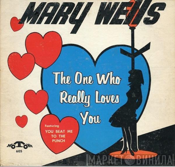  Mary Wells  - The One Who Really Loves You