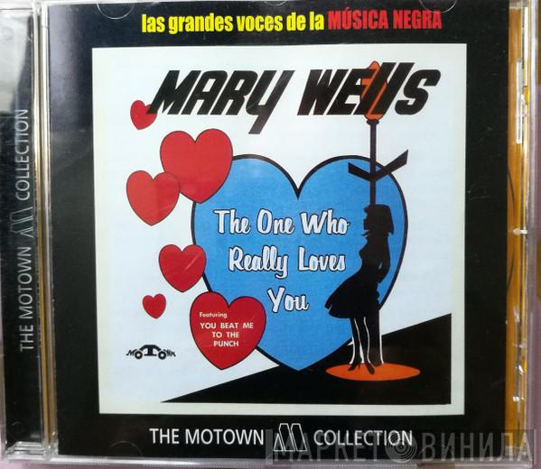  Mary Wells  - The One Who Really Loves You