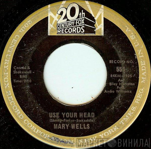 Mary Wells - Use Your Head