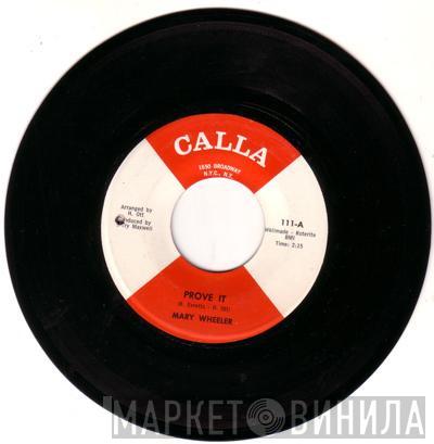 Mary Wheeler - Prove It / Fresh Out Of Teardrops