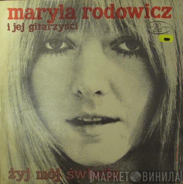 Maryla Rodowicz I Jej Gitarzyści - Żyj Mój Świecie