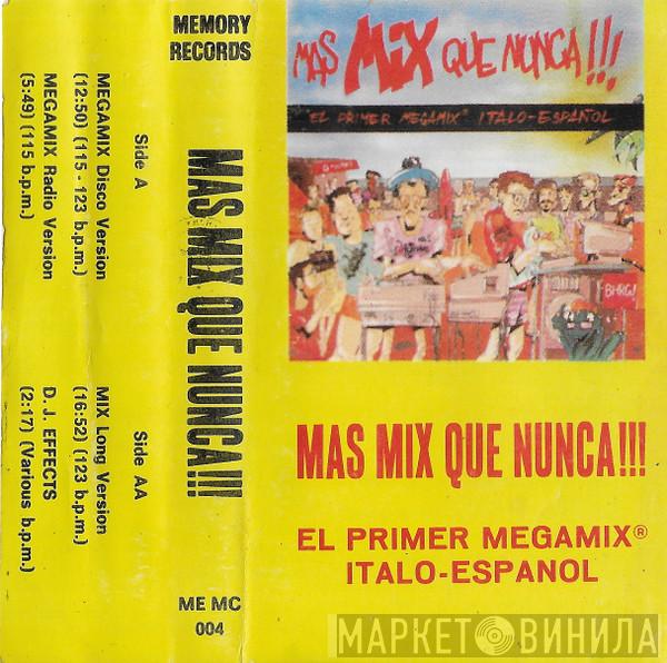  - Mas Mix Que Nunca!!!