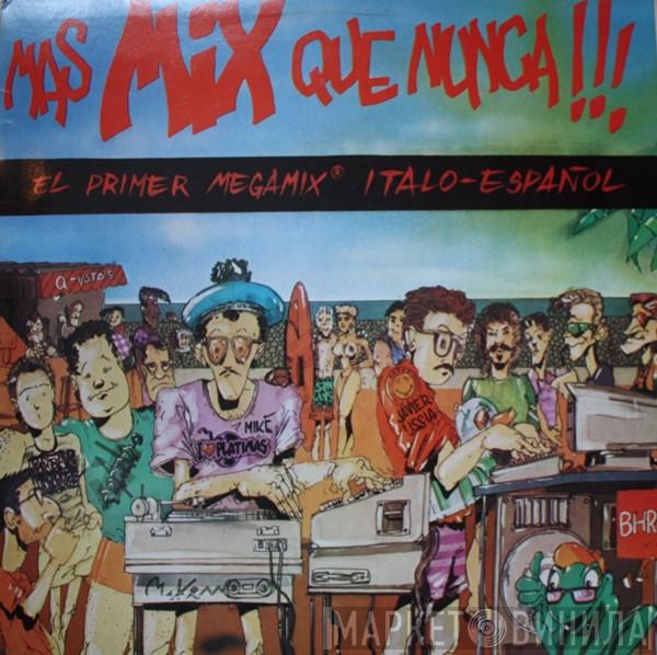  - Mas Mix Que Nunca