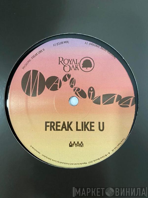 Masarima - Freak Like U