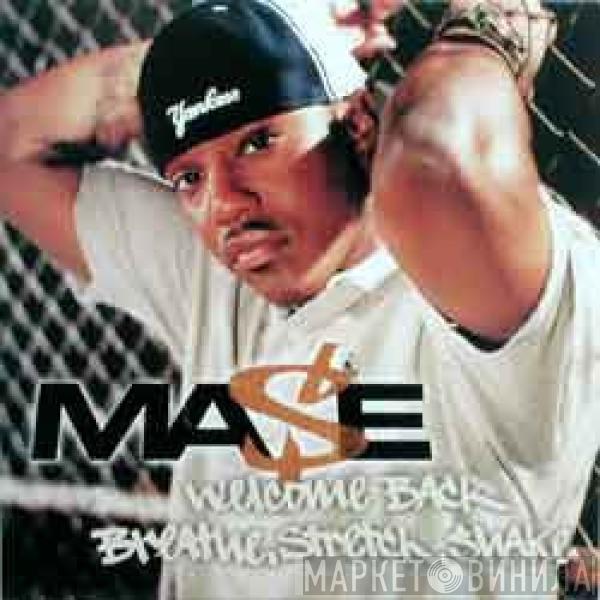 Mase - Breathe, Stretch, Shake / Welcome Back