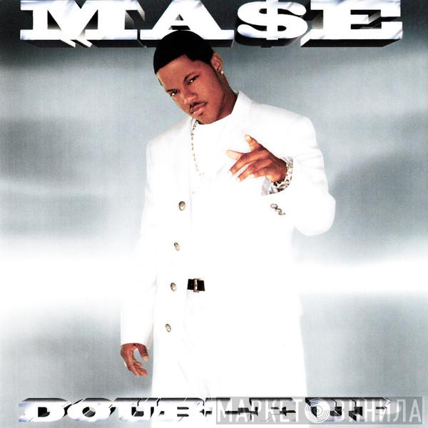 Mase - Double Up