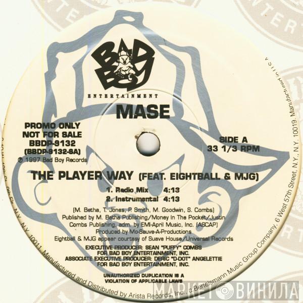 Mase, Eightball & M.J.G. - The Player Way