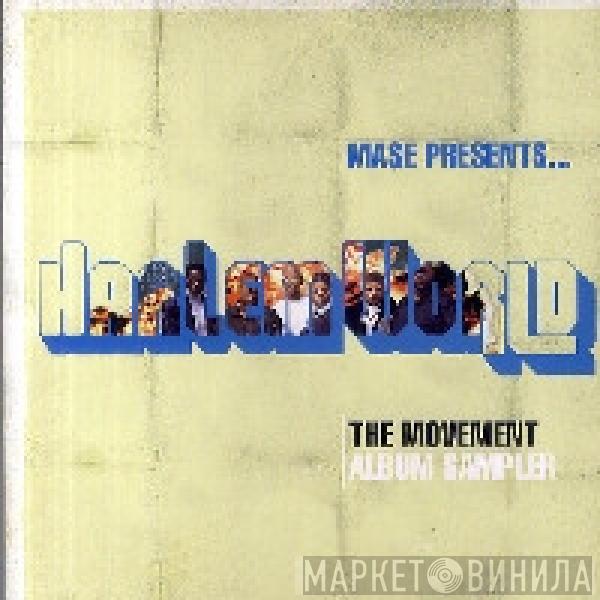 Mase, Harlem World - The Movement - Album Sampler