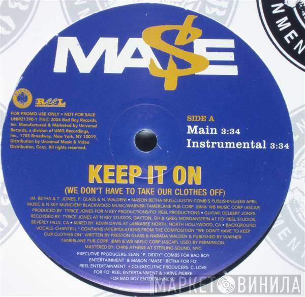 Mase - Keep It On