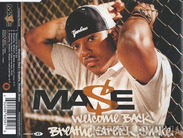 Mase - Welcome Back / Breathe, Stretch, Shake