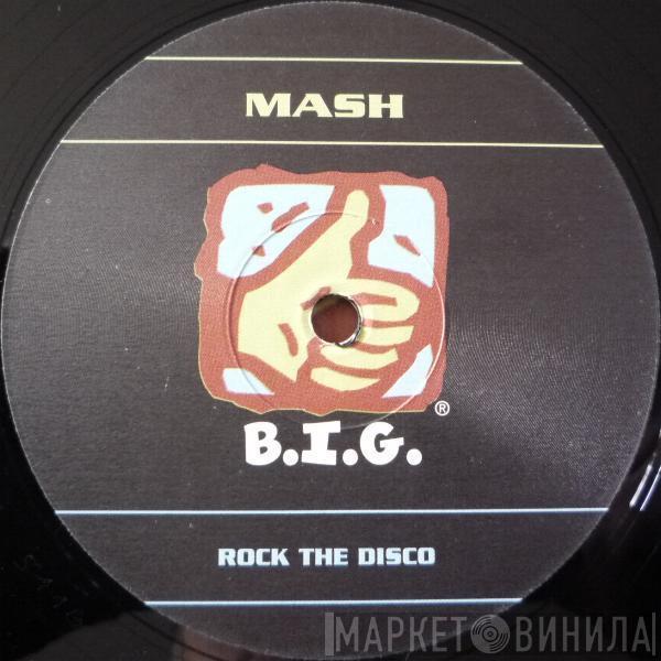 Mash - Rock The Disco