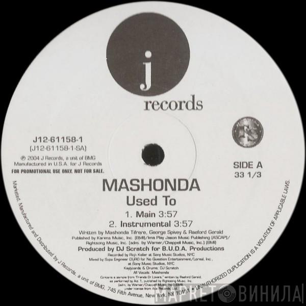 Mashonda - Used To