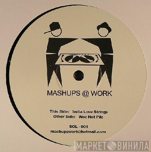 Mashups At Work - Mashups At Work