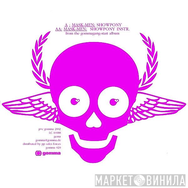 Mask-Men - Showpony