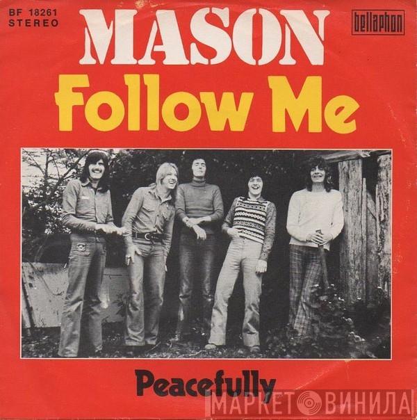 Mason  - Follow Me