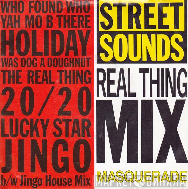 Masquerade - Streetsounds Real Thing Mix