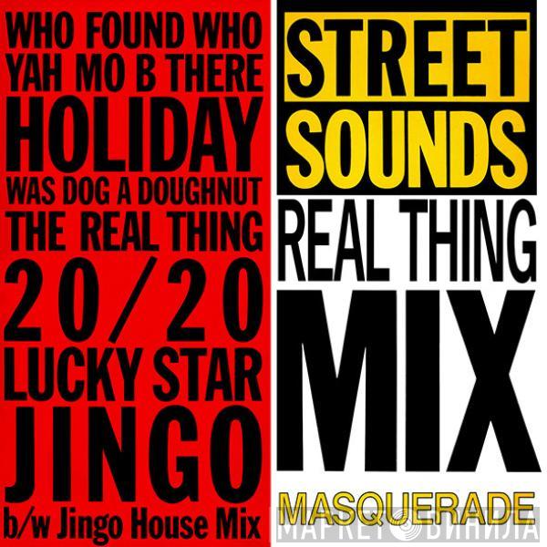 Masquerade - Streetsounds Real Thing Mix