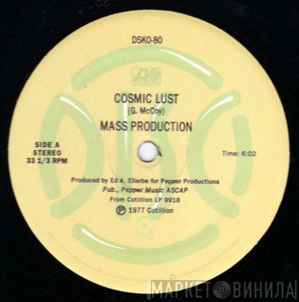 Mass Production - Cosmic Lust / Welcome To Our World (Of Merry Music)