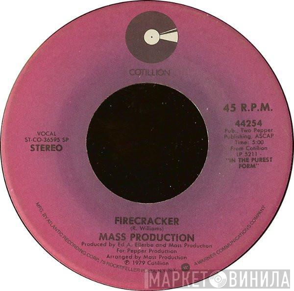 Mass Production - Firecracker / With Pleasure