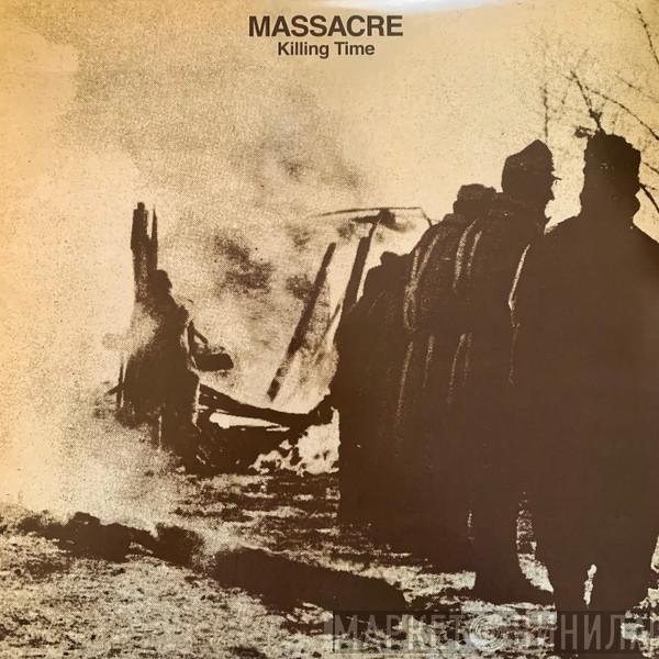  Massacre   - Killing Time