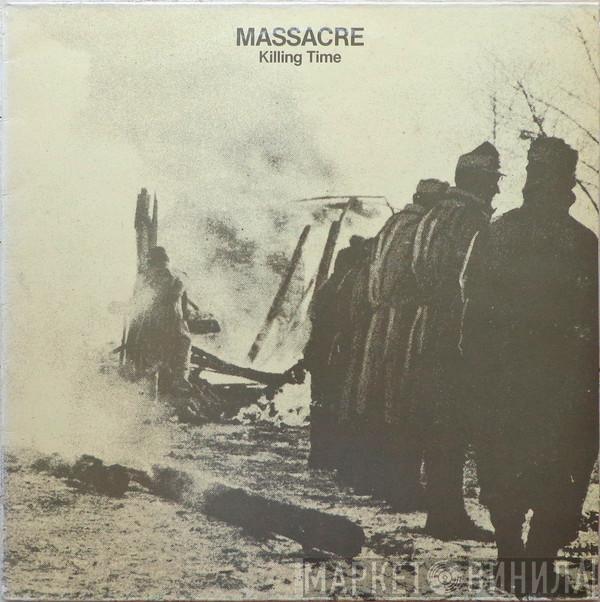  Massacre   - Killing Time