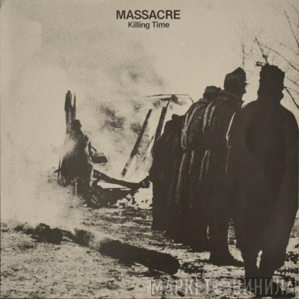  Massacre   - Killing Time
