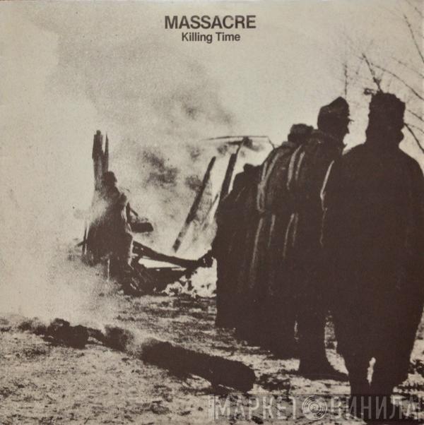Massacre  - Killing Time