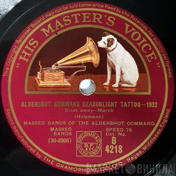 Massed Bands of the Aldershot Command - Aldershot Command Searchlight Tattoo 1932
