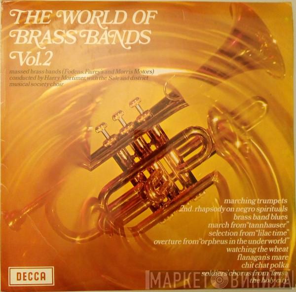 Massed Brass Bands Of Fodens, Fairey Aviation & Morris Motors - The World Of Brass Bands Vol. 2