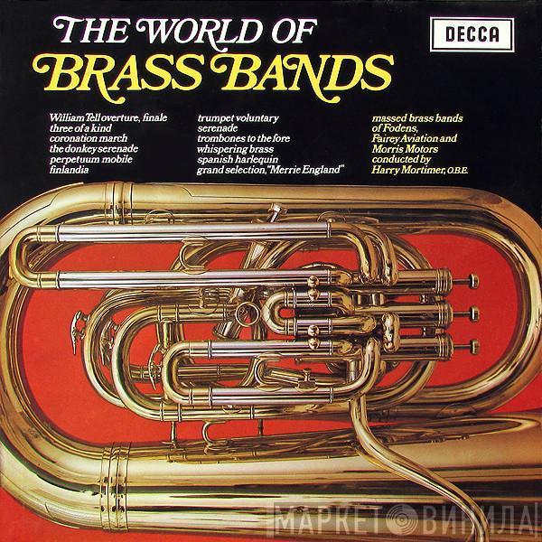 Massed Brass Bands Of Fodens, Fairey Aviation & Morris Motors - The World Of Brass Bands