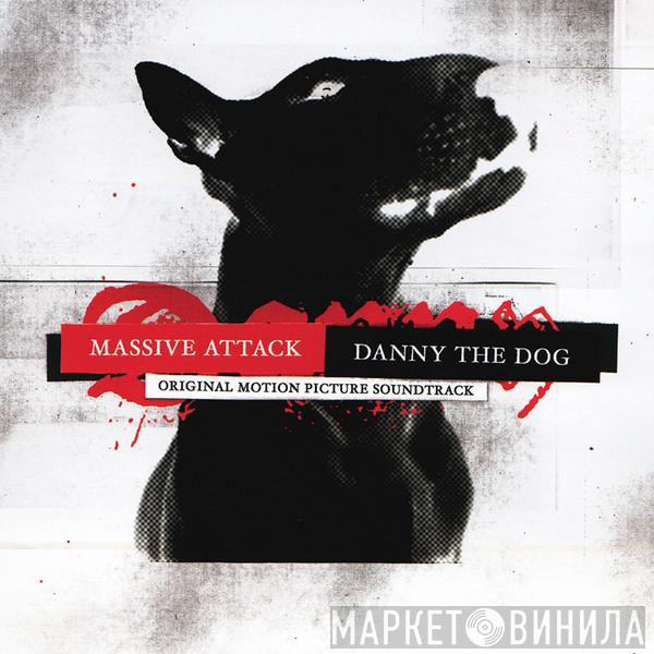 Massive Attack - Danny The Dog (Original Motion Picture Soundtrack)