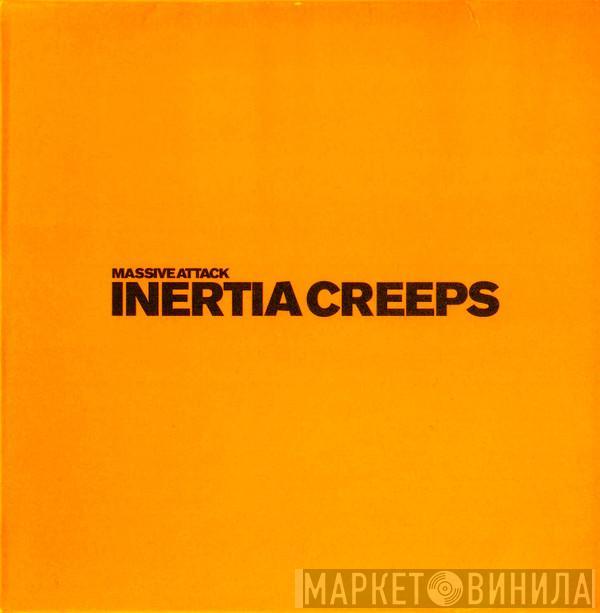 Massive Attack - Inertia Creeps