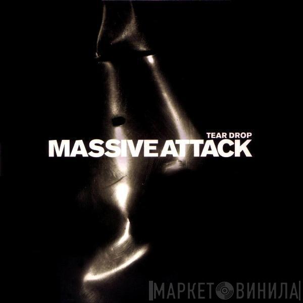 Massive Attack - Tear Drop