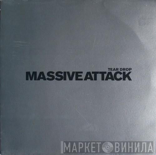 Massive Attack - Tear Drop
