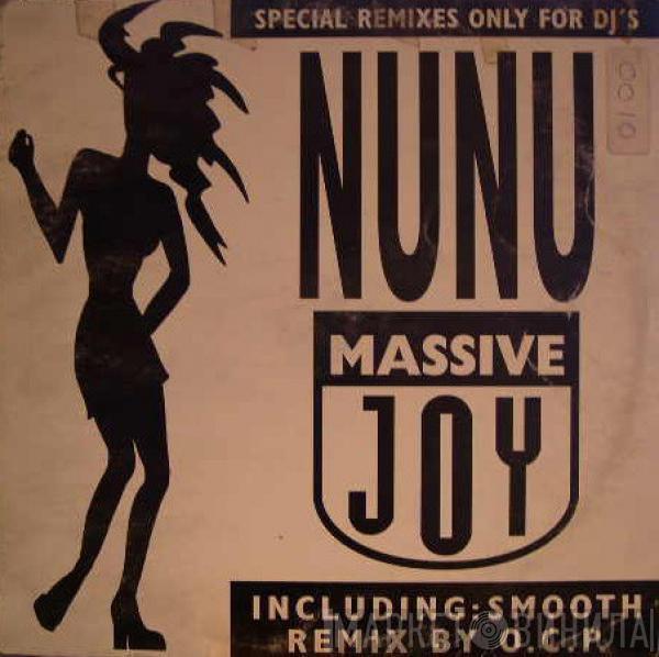  Massive Joy  - Nunu