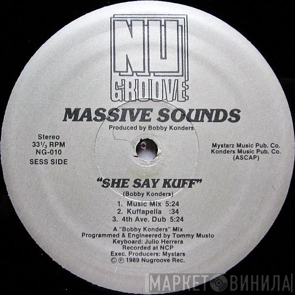  Massive Sounds  - She Say Kuff