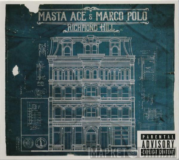 Masta Ace, Marco Polo  - Richmond Hill