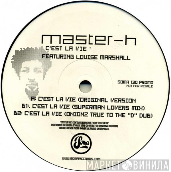 Master H - C'est La Vie