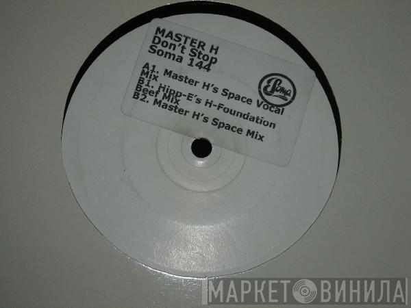 Master H - Don't Stop