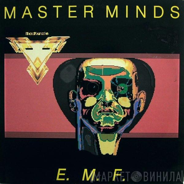 Master Minds - E.M.F.