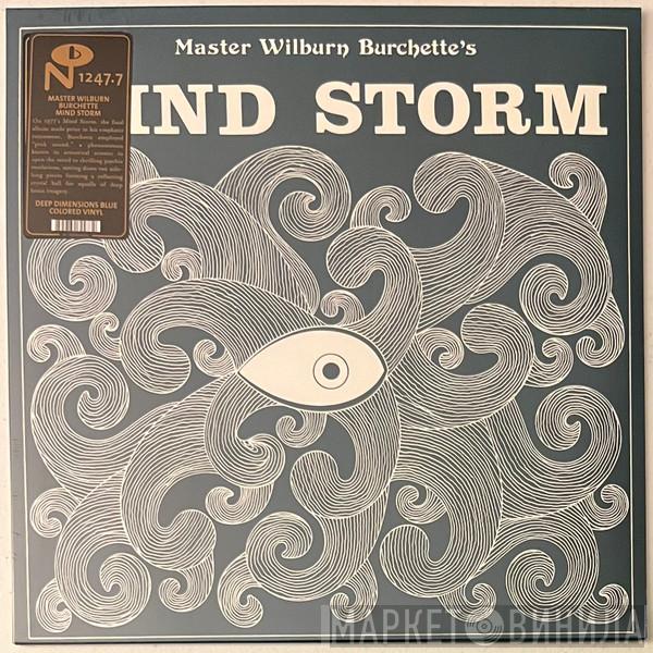 Master Wilburn Burchette - Mind Storm