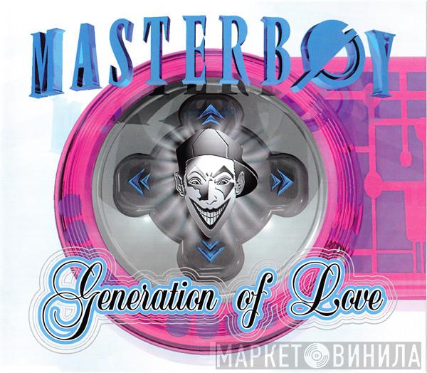 Masterboy - Generation Of Love