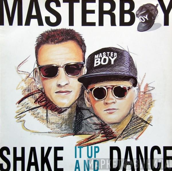 Masterboy - Shake It Up And Dance