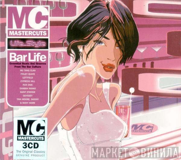  - Mastercuts Life..Style: Bar Life