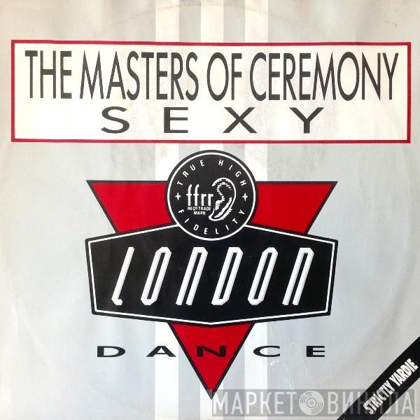 Masters Of Ceremony  - Sexy