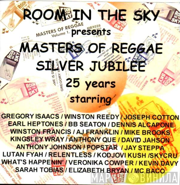  - Masters Of Reggae Silver Jubilee 25 Years